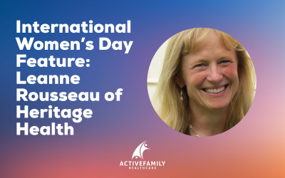 International Women’s Day Feature: Leanne Rousseau of Heritage Health
